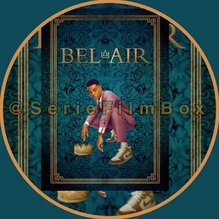 ๐ซ๐ท BEL-AIR VF FRENCH INTEGRALE SAISON 1 2 BEL AIR French VOIR FRANรAIS