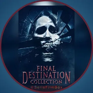 ๐ซ๐ท DESTINATION FINALE / FINAL DESTINATION VF FRENCH INTEGRALE COLLECTION FR VOIR FRANรAIS